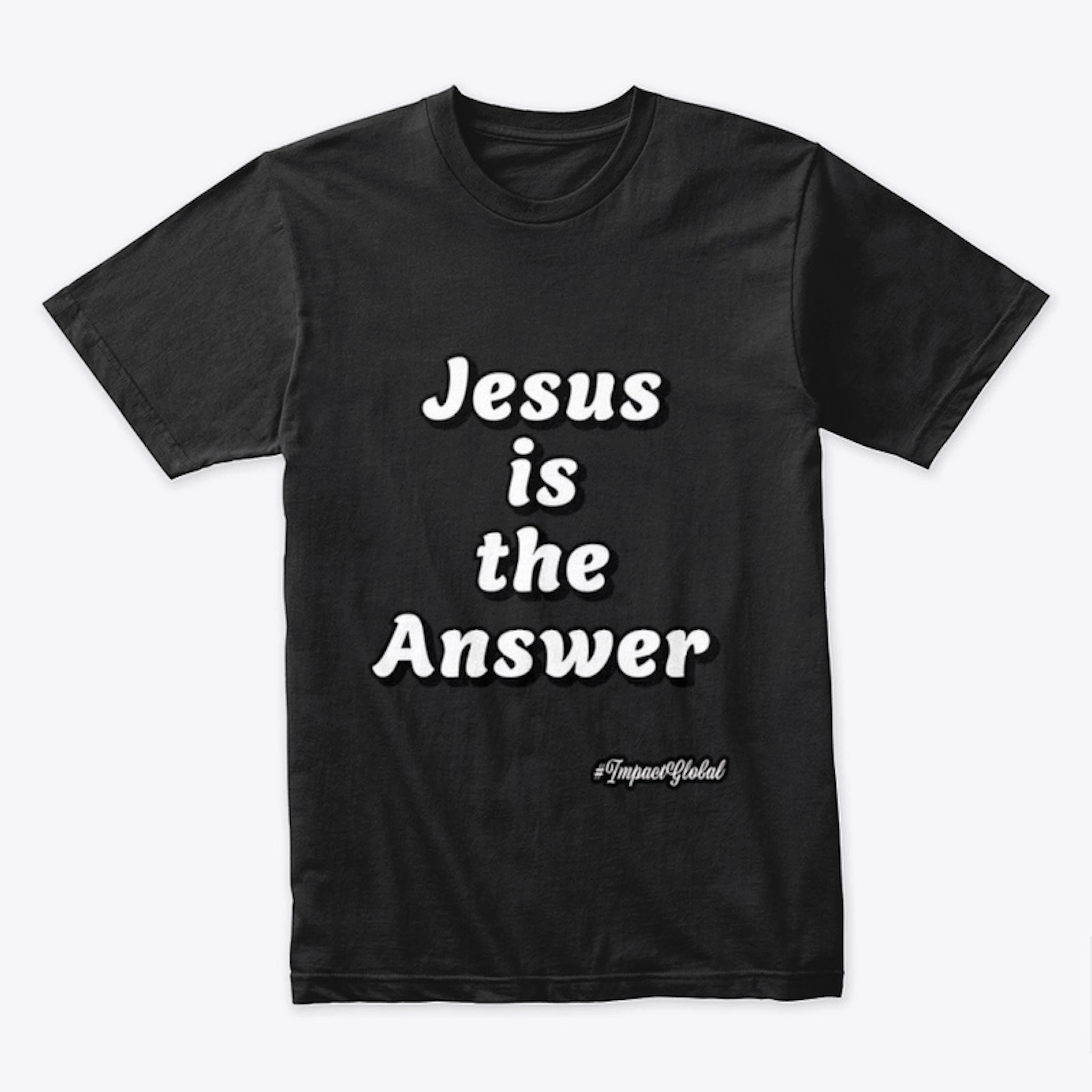 Jesus is the Answer
